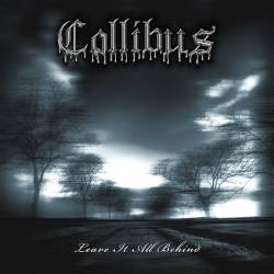 Collibus : Collibus - Leave It All Behind